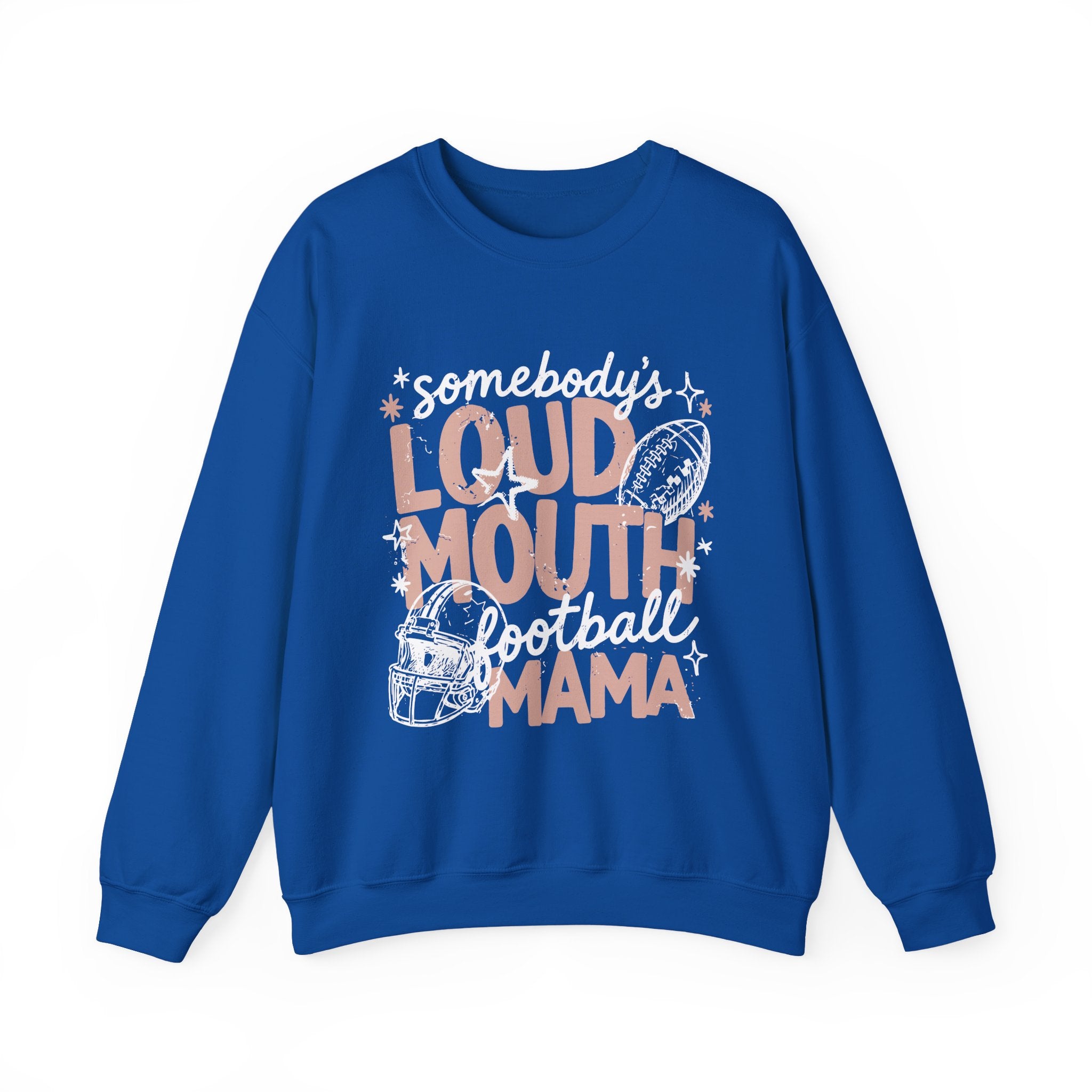 Somebody's Loud Mouth Football Mama Sweatshirt