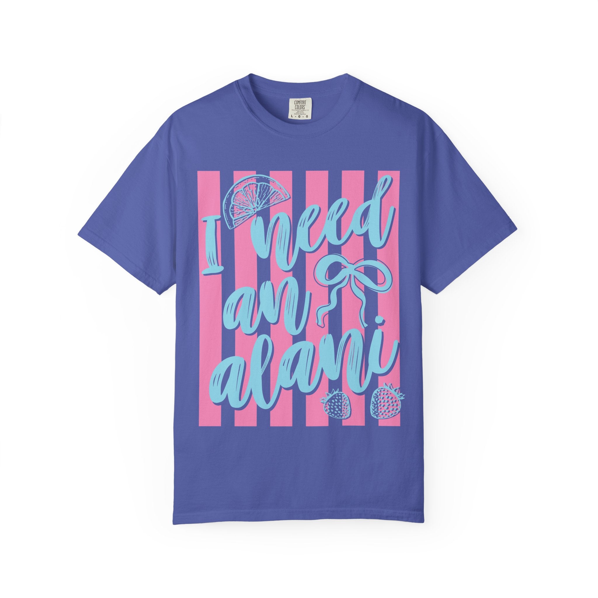 I Need An Alani Graphic Tee