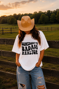 Somebody's Badass Realtor Tee