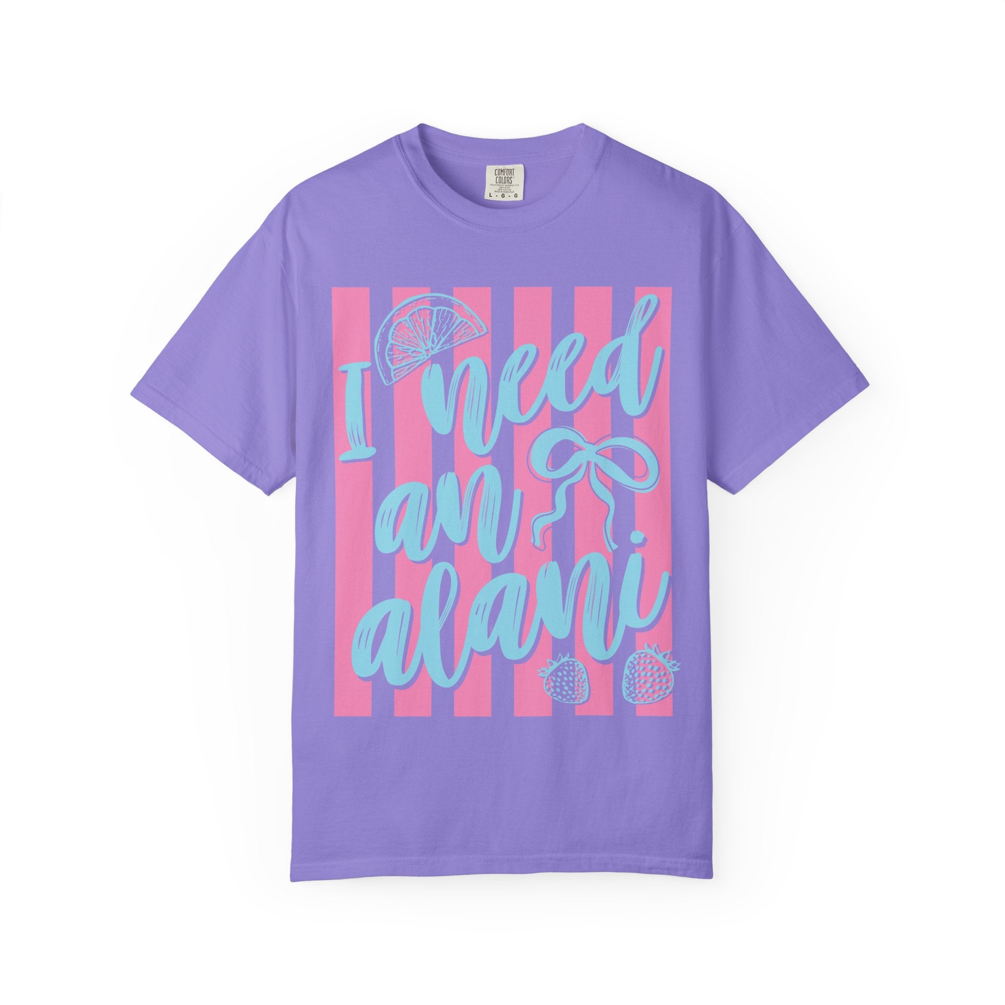 I Need An Alani Graphic Tee