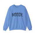 Moody. Crewneck