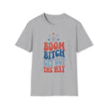 Boom Bitch Get Out The Way Graphic Tee
