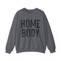Homebody Sweatshirt
