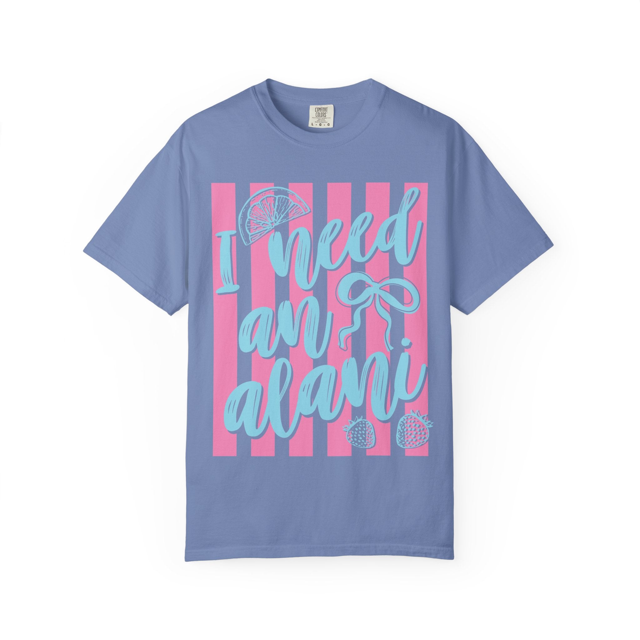 I Need An Alani Graphic Tee