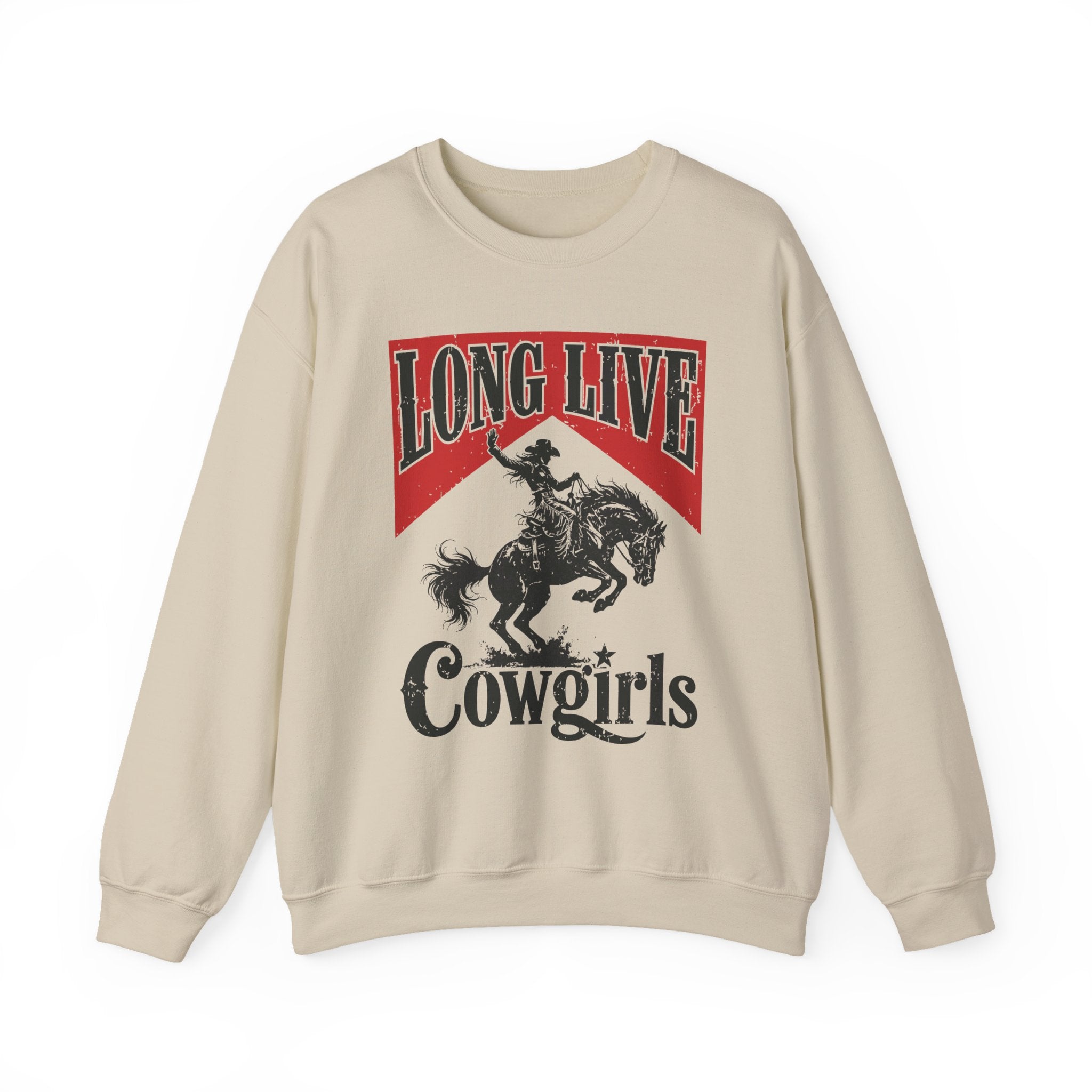 Long Live Cowgirls Sweatshirt